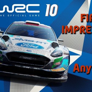 WRC 10 | What Is It Like To Drive? | First Impressions - Preliminary Review