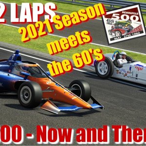 JUST 2 LAPS - rFactor2 - INDY 500 - Now and Then - Season 2021 cars meet 60's cars at the Brickyard