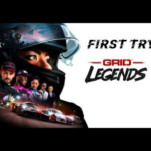 GRID Legends | First Try | Is the new Codemasters Story Driven Racer any good?