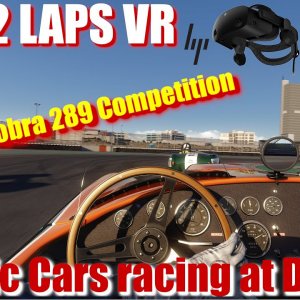 Classic Cars racing at Dubai - Shelby Cobra 289 Competition - 4k Ultra Quality - JUST 2 LAPS VR