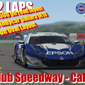 rFactor2 - Auto Club Speedway - Oval + Road Track - Indycar + Super GT500 - 4K Ultra - JUST 2 LAPS