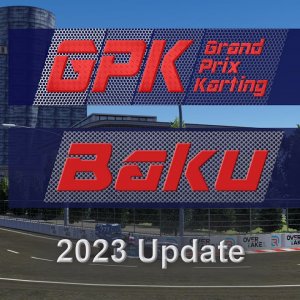 GPK Baku 2023 update