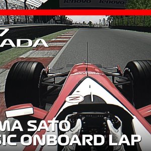 F1 2007 Canada | Takuma Sato Onboard | #assettocorsa