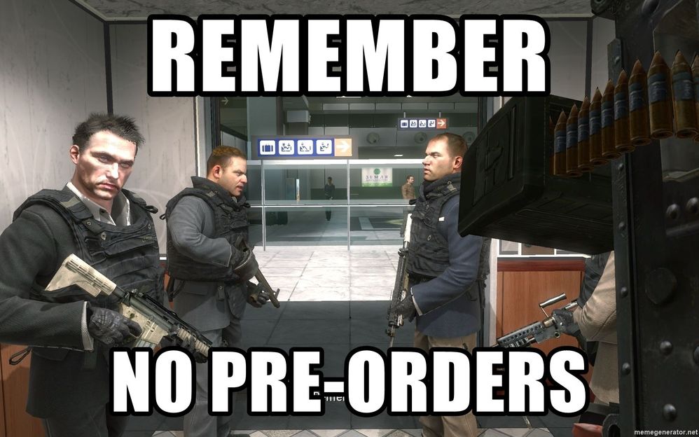 remember-no-pre-orders.jpg