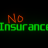 No Insurance
