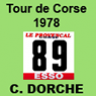 TOUR DE CORSE 1978 C.DORCHE   OPEL KADETT GT/E GR1