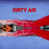 (COPY AND PASTE VERSION!) REALISTIC DIRTY AIR AND SLIPSTREAM