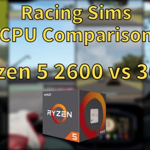 Racing Sims CPU Comparison: Ryzen 5 2600 vs 3600