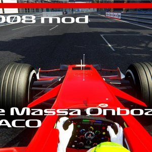 Assetto Corsa F1 2008 mod - Felipe Massa Onboard Lap Monaco