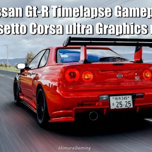 Nissan GT-R R34 Timelapse Gameplay Amazing Graphics for Assetto Corsa 4k