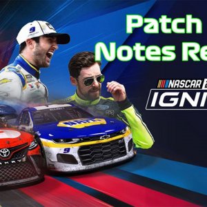 NASCAR 21: Ignition - Patch number 3 full review