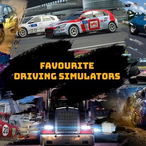 Top 5 | My Favourite Driving Sims & Why