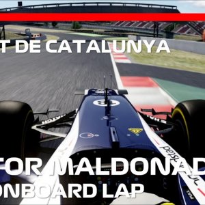 F1 2012 Williams FW34 | Circuit de Catalunya | Pastor Maldonado Onboard