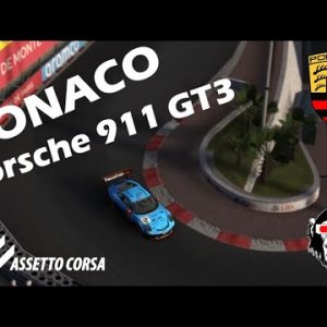 Assetto Corsa - Circuit de MONACO / PORSCHE 911 GT3 2017