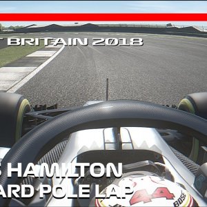 Lewis Hamilton Pole Lap At Silverstone | 2018 British Grand Prix