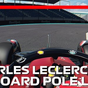 Charles Leclerc's Pole Lap | 2022 Miami Grand Prix | #assettocorsa