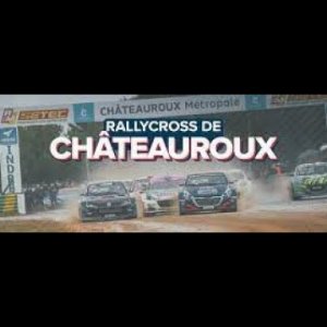 Rallycross France  WRC  RX Châteauroux